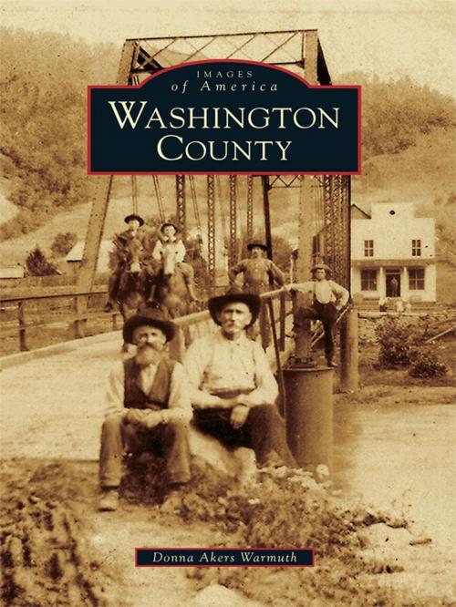 Cover of the book Washington County by Donna Akers Warmuth, Arcadia Publishing Inc.