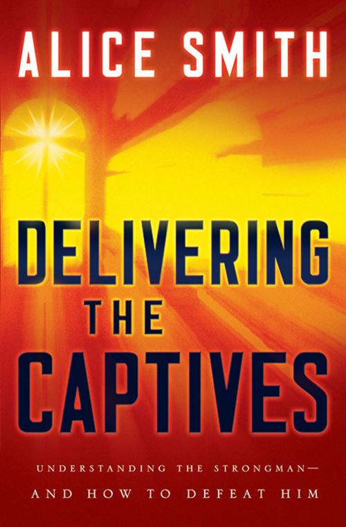Cover of the book Delivering the Captives by Alice Smith, Baker Publishing Group