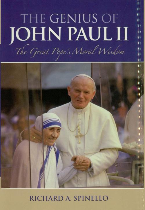 Cover of the book The Genius of John Paul II by Richard A. Spinello, Sheed & Ward