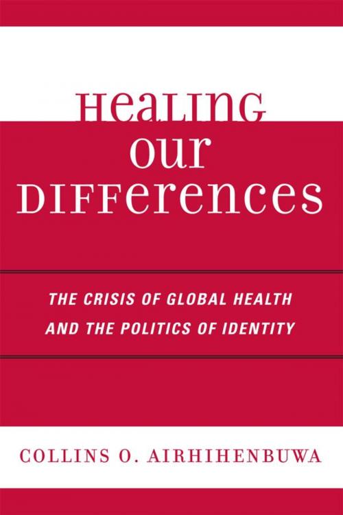 Cover of the book Healing Our Differences by Collins O. Airhihenbuwa, Rowman & Littlefield Publishers