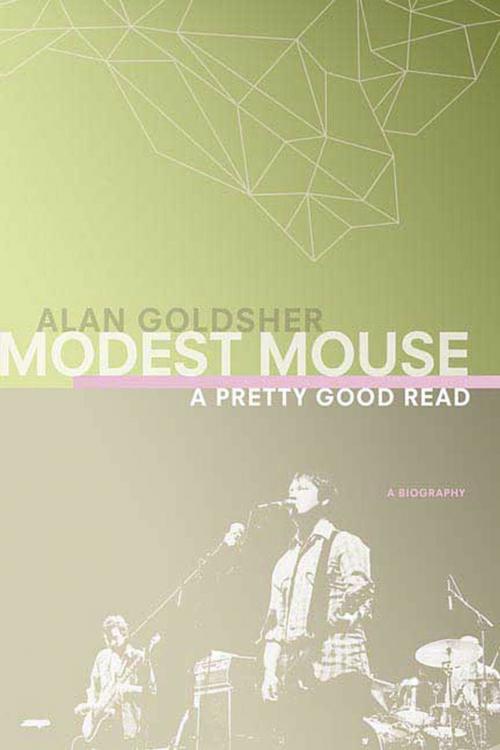 Cover of the book Modest Mouse by Alan Goldsher, St. Martin's Press