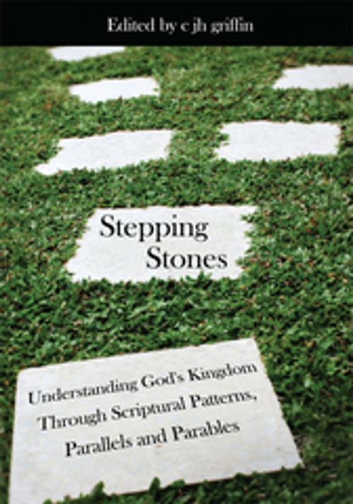 Cover of the book Stepping Stones by c jh griffin, AuthorHouse