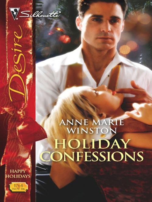 Cover of the book Holiday Confessions by Anne Marie Winston, Silhouette