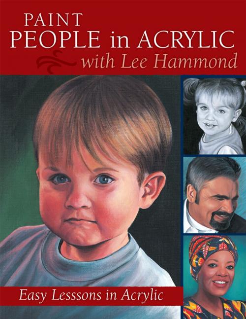 Cover of the book Paint People in Acrylic with Lee Hammond by Lee Hammond, Penguin Publishing Group