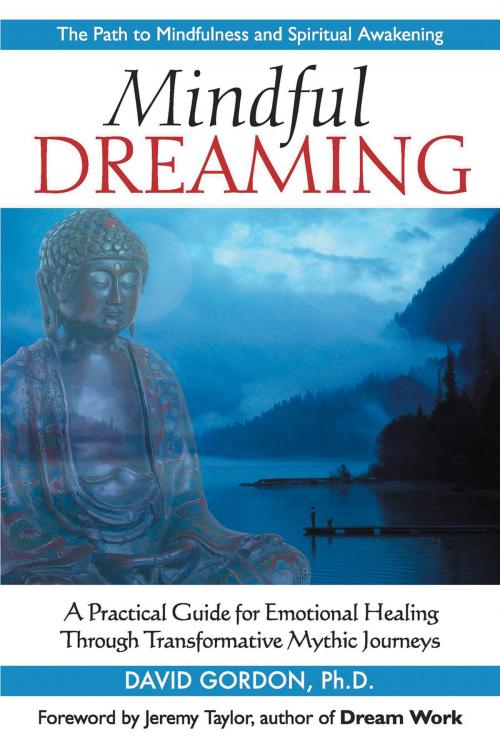 Cover of the book Mindful Dreaming by David Gordon, Red Wheel Weiser
