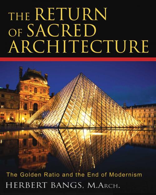 Cover of the book The Return of Sacred Architecture by Herbert Bangs, M.Arch., Inner Traditions/Bear & Company