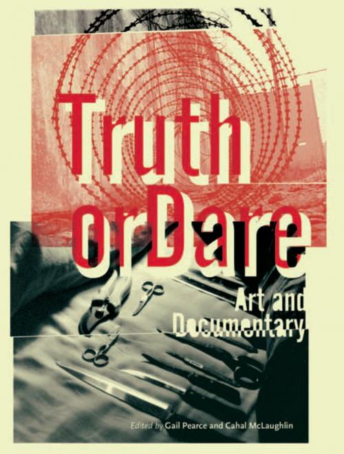 Cover of the book Truth or Dare by , Intellect Books Ltd