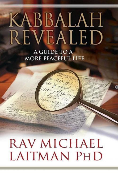 Cover of the book Kabbalah Revealed by Rav Michael Laitman, Bnei Baruch, Laitman Kabbalah