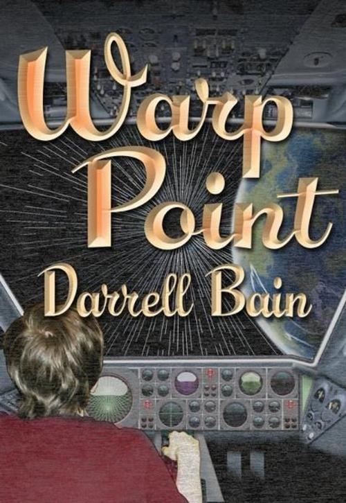 Cover of the book Warp Point by Darrell Bain, Twilight Times Books
