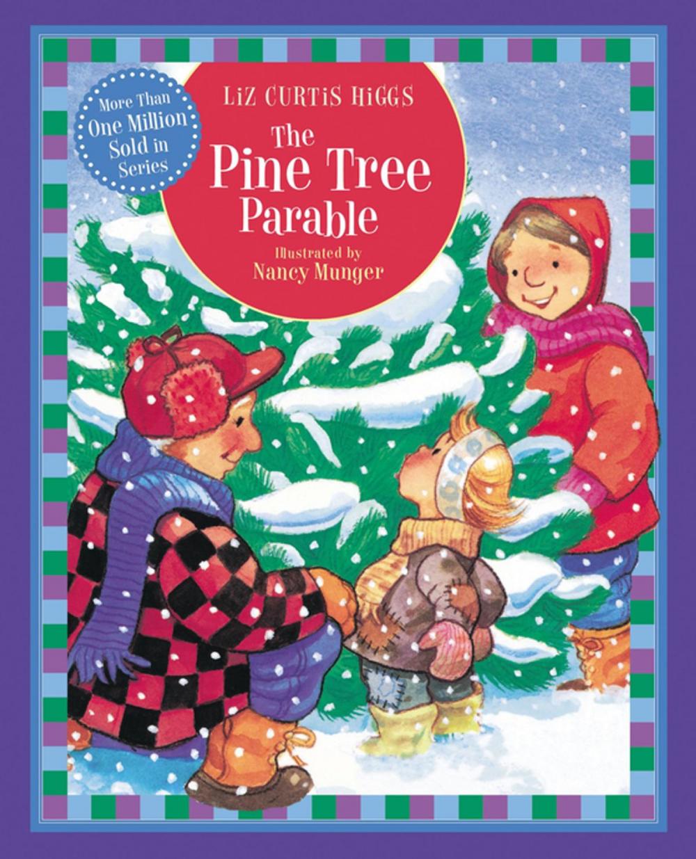 Big bigCover of The Pine Tree Parable