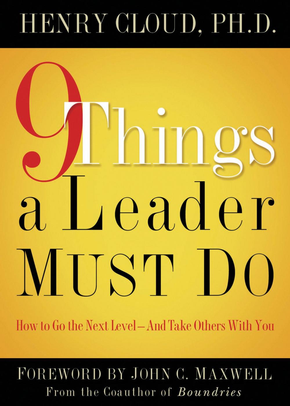 Big bigCover of 9 Things a Leader Must Do
