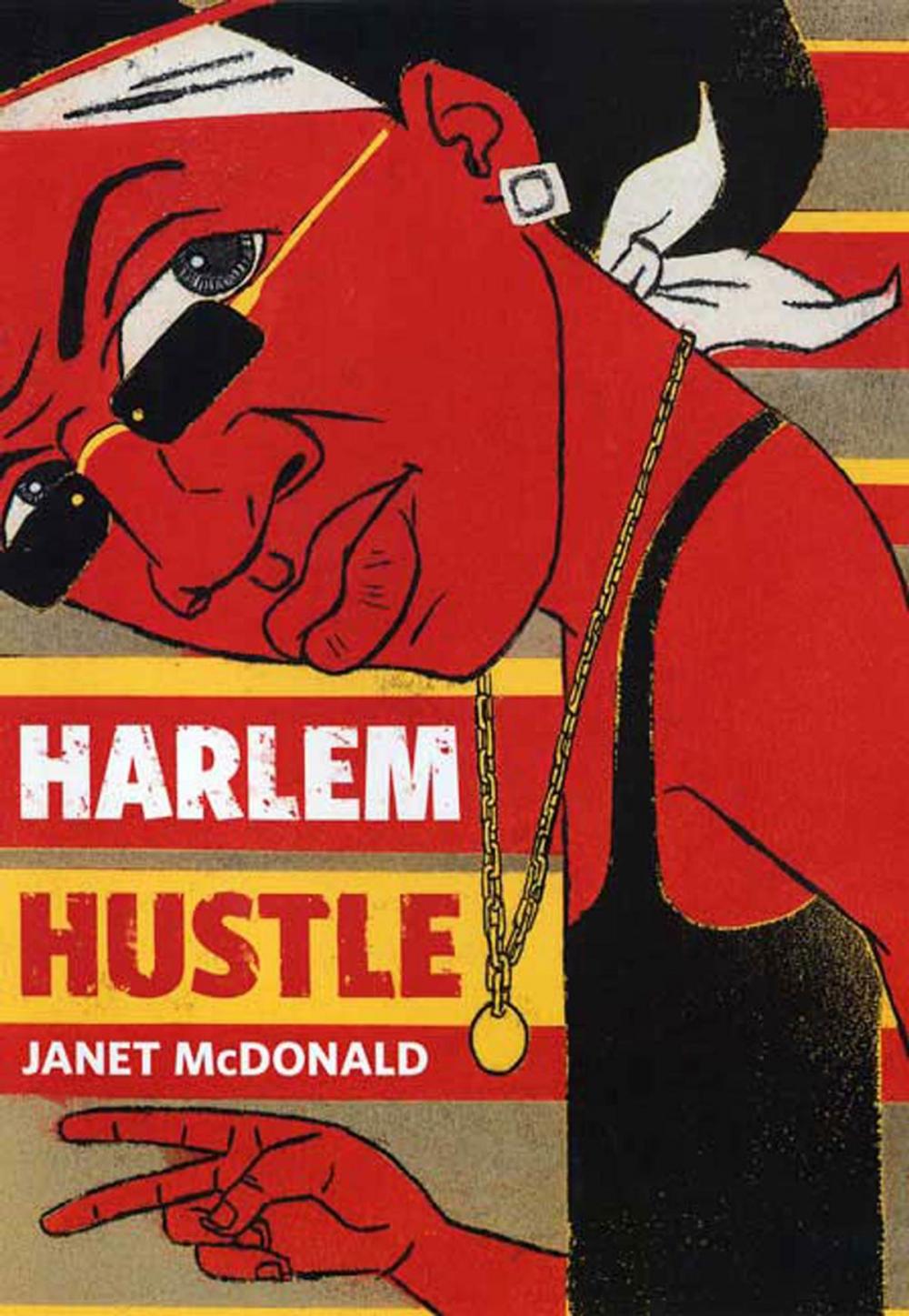 Big bigCover of Harlem Hustle