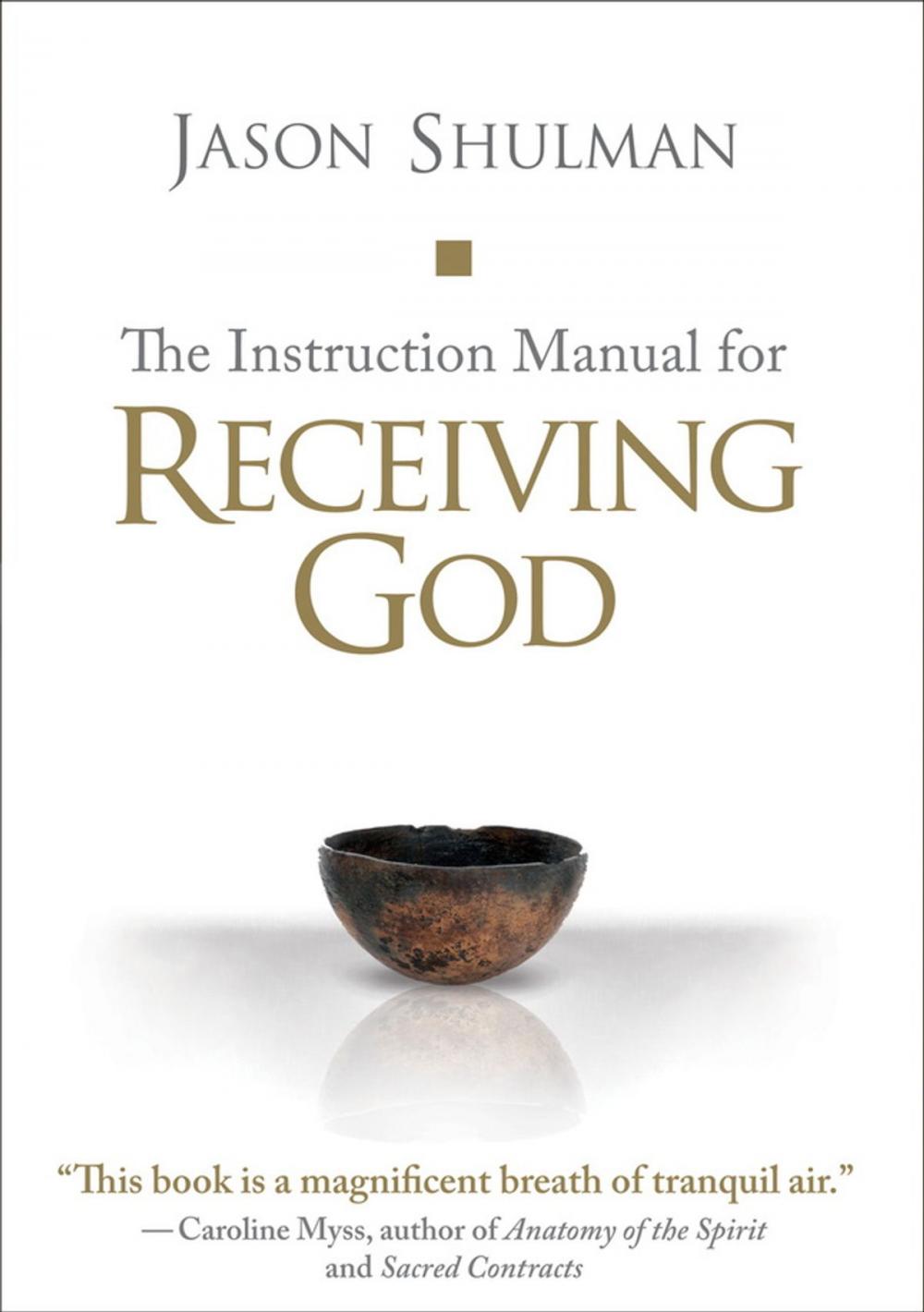 Big bigCover of The Instruction Manual for Receiving God