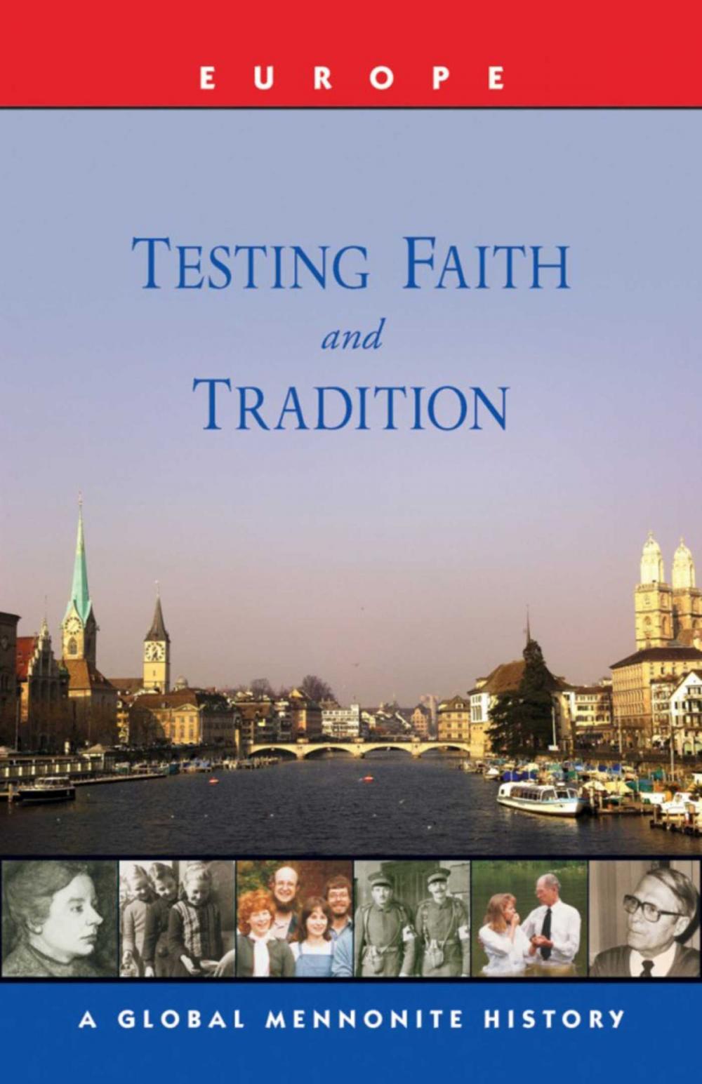 Big bigCover of Testing Faith and Tradition