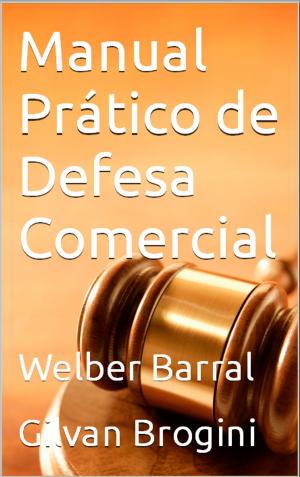 Cover of Manual Prático de Defesa Comercial