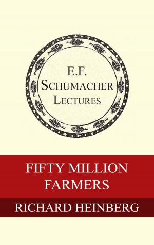 Cover of the book Fifty Million Farmers by Jane Jacobs, Hildegarde Hannum