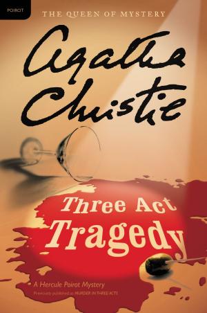Cover of the book Three Act Tragedy by Regina Calcaterra
