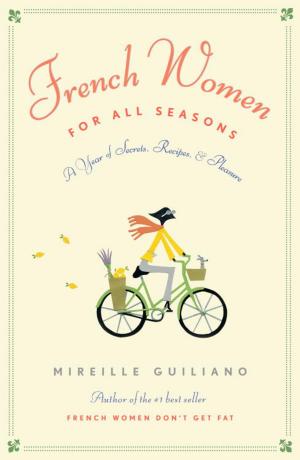 Cover of the book French Women for All Seasons by Jackie Jasmine