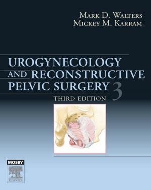 Cover of the book Urogynecology and Reconstructive Pelvic Surgery E-Book by Peter J Barnes