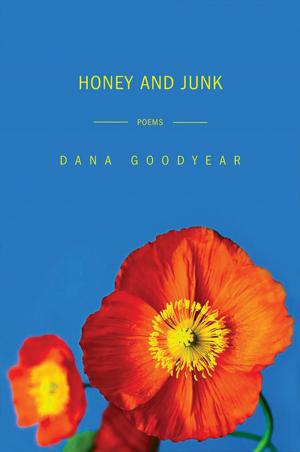 Cover of the book Honey and Junk: Poems by Kip Thorne