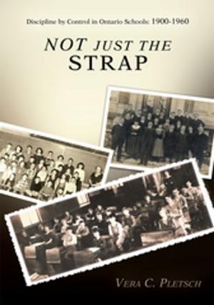 Cover of the book Not Just the Strap by Dr. Derrick Holyfield