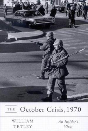 Cover of the book October Crisis, 1970: An Insider’s View by Sam Solecki