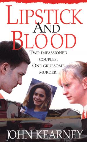 Cover of the book Lipstick And Blood by Terrence McCauley