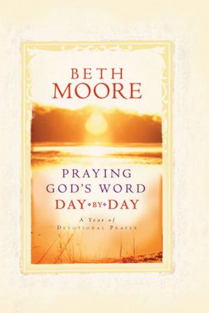 Cover of the book Praying God's Word Day by Day by Victoria Kovacs