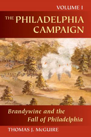 Cover of the book The Philadelphia Campaign by Mark Freeman