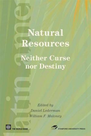 Book cover of Natural Resources, Neither Curse Nor Destiny