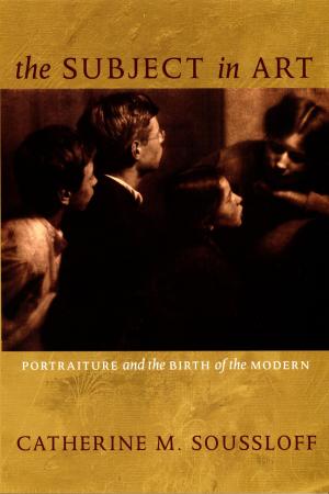 Cover of the book The Subject in Art by Patrick O'Donnell, Donald E. Pease