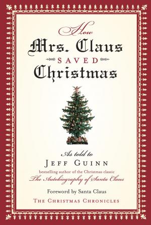 Book cover of How Mrs. Claus Saved Christmas