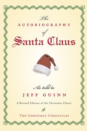 Cover of the book The Autobiography of Santa Claus by Joanna Bourne