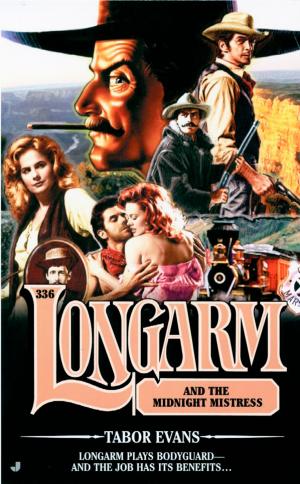 Cover of the book Longarm 336 by Dan Vining