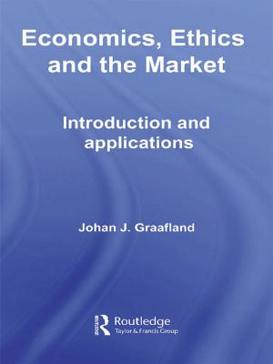 Cover of the book Economics, Ethics and the Market by 
