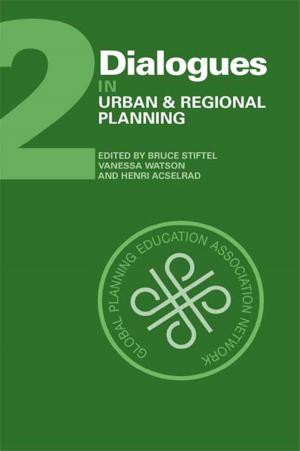 Cover of the book Dialogues in Urban and Regional Planning by Brent Potter
