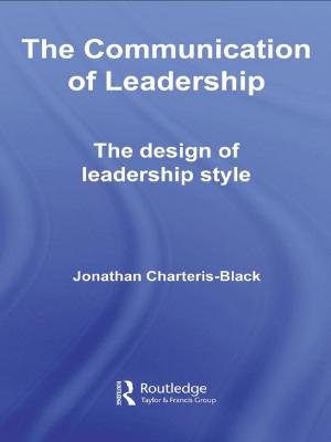 Cover of the book The Communication of Leadership by Jem Bendell