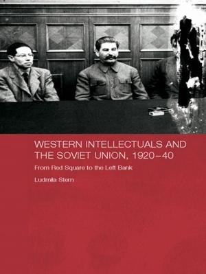 Cover of the book Western Intellectuals and the Soviet Union, 1920-40 by 