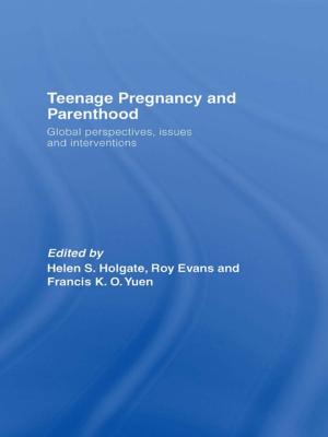 Cover of the book Teenage Pregnancy and Parenthood by Rachel Kowert