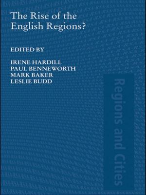 Cover of the book The Rise of the English Regions? by 