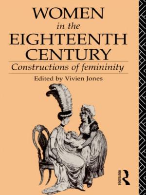 Cover of the book Women in the Eighteenth Century by Ian Cooper