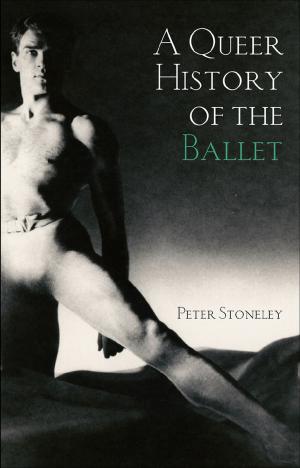 bigCover of the book A Queer History of the Ballet by 