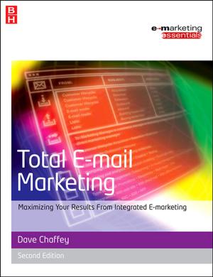 Cover of the book Total E-mail Marketing by George M Bennison, Paul A Olver, Keith A Moseley