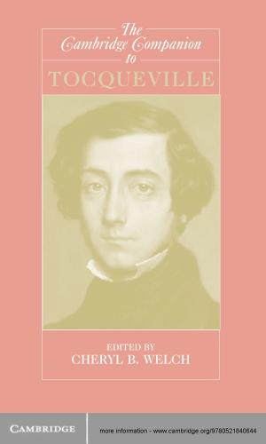 Cover of the book The Cambridge Companion to Tocqueville by Ian Morison