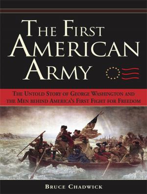 Cover of the book The First American Army by C. Brian Kelly