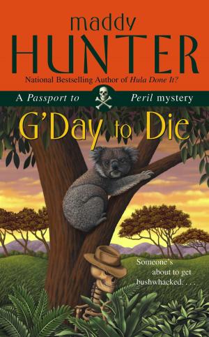Cover of the book G'Day to Die by Cara Lockwood
