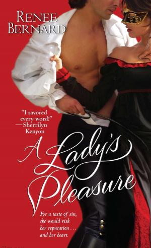 Cover of the book A Lady's Pleasure by Pamela Ribon