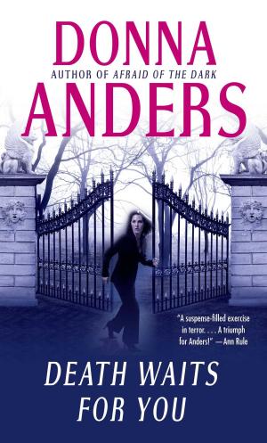Cover of the book Death Waits for You by Andrew Neiderman
