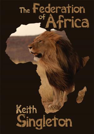 Cover of the book The Federation of Africa by Carol Gant