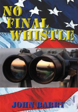 Cover of the book No Final Whistle by Frank PN Adjei-Mensah